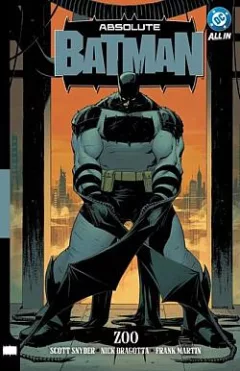 Absolute Batman 1 - Zoo