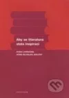 Aby se literatura stala inspirací