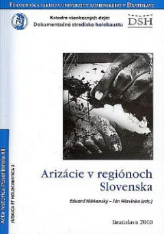 Arizácie v regiónoch Slovenska