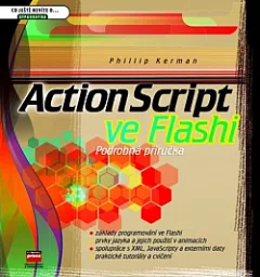 ActionScript ve Flashi – podrobná příručka