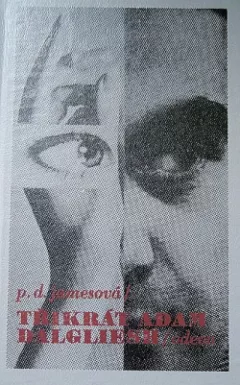 Třikrát Adam Dalgliesh
