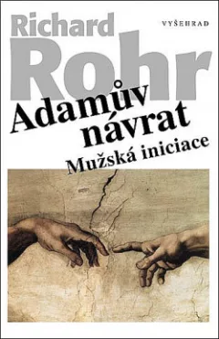Adamův návrat: Mužská iniciace