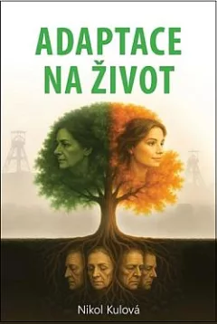 Adaptace na život