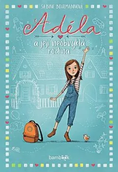 Adéla a její neobvyklá rodina