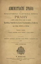 Administrační zpráva Prahy, Karlína, Smíchova, Král. Vinohradů a Žižkova za léta 1893-1894