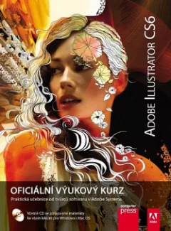Adobe Illustrator CS6: Oficiální výukový kurz