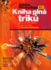 Adobe Photoshop CS - Kniha plná triků