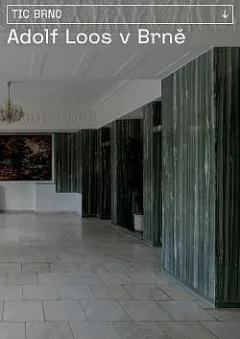 Adolf Loos v Brně