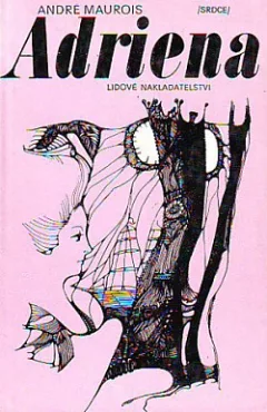 Adriena aneb Život paní de La Fayette
