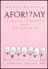 Afor!?my o věcech veřejných, aneb, Lež nevypereš