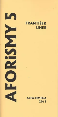 Aforismy 5 aneb Poslední bitva