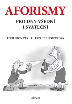 Aforismy pro dny všední i sváteční
