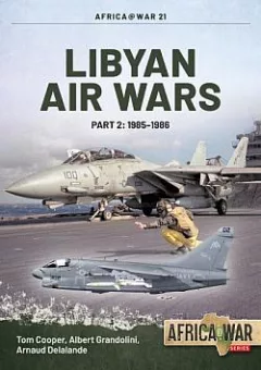 Libyan Air Wars Part 2: 1985-1986