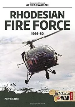 Rhodesian Fire Force 1966-80