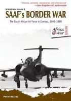 SAAF's Border War: The South African Air Force in Combat 1966-89