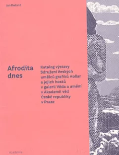 Afrodita dnes: katalog výstavy