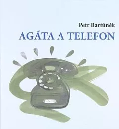 Agáta a telefon