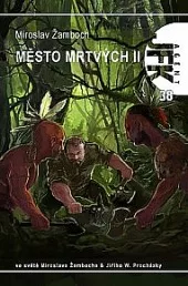 Město mrtvých II