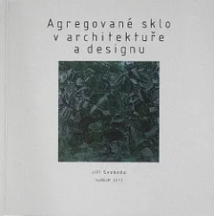 Agregované sklo v architektuře a designu