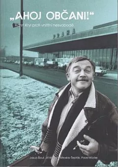 "Ahoj občani!"