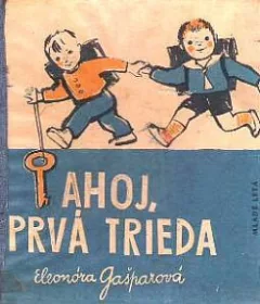 Ahoj, prvá trieda