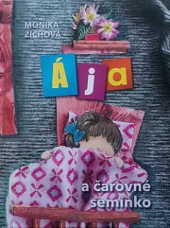 Ája a čarovné semínko