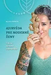Ajurvéda pre moderné ženy