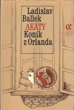 Akáty / Koník z Orlanda