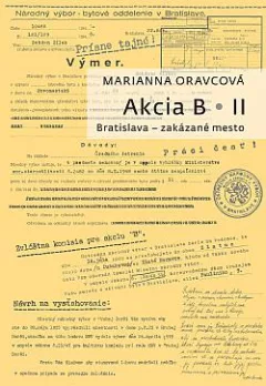 Akcia B II. Bratislava - zakázané mesto