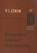 Ako organizovať súťaženie? - Veľká iniciatíva