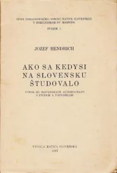 Ako sa kedysi na Slovensku študovalo
