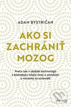 Ako si zachrániť mozog