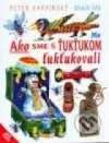 Ako sme s Ťukťukom ťukťukovali
