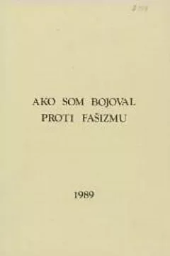 Ako som bojoval proti fašizmu