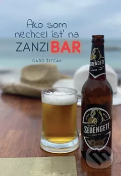 Ako som nechcel ísť na Zanzibar