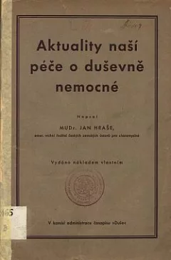 Aktuality naší péče o duševně nemocné