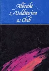 Albrecht z Valdštejna a Cheb