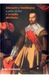 Albrecht z Valdštejna a jeho doba v zrcadle aforismu