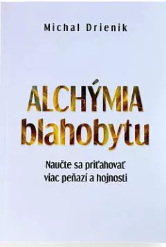 Alchýmia blahobytu