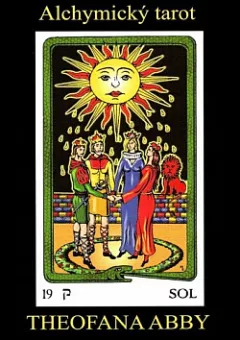 Alchymický tarot Theofana Abby
