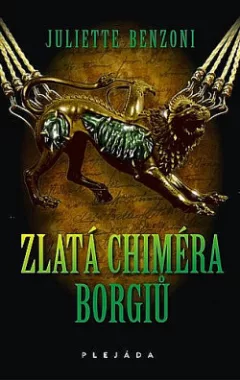 Zlatá chiméra Borgiů