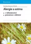 Alergie a astma - v těhotenství, prevence v dětství