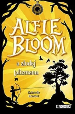 Alfie Bloom a zlodej talizmanu