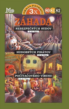 Záhada nebezpečných sudov / Záhada hudobných pirátov / Záhada počítačového vírusu