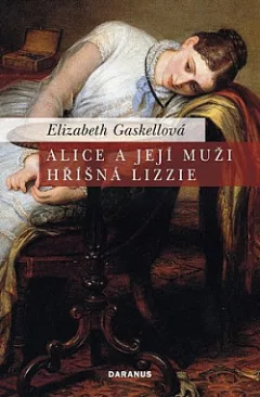 Alice a její muži / Hříšná Lizzie