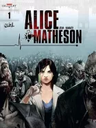 Alice Matheson Vol. 1: Day Z