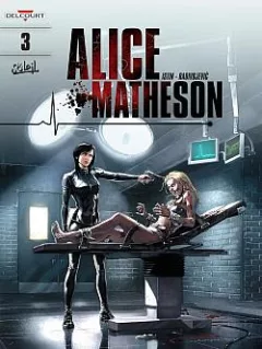 Alice Matheson Vol. 3: Save Amy!