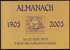 Almanach - 100 let české školy v Rokytnici v Orlických horách (1905-2005)