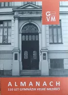 Almanach 110 let Gymnázia Velké Meziříčí