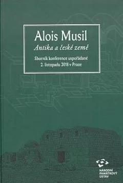 Alois Musil: Antika a české země